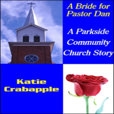 A Bride for Pastor Dan A Bride for Pastor Dan