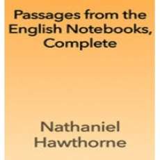 Passages from the American Notebooks Passages from the American Notebooks